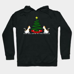 07 - CHRISTMAS FOR ALL CATS IN THE WORLD Hoodie